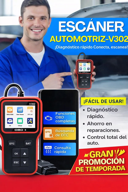 ESCÁNER AUTOMOTRIZ-V302 - ¡DEJA DE REGALAR TU DINERO EN EL TALLER MECÁNICO!
